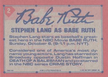 1991 Topps Babe Ruth Movie Promo #2 Stephen Lang as Babe Ruth Back