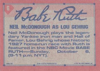 1991 Topps Babe Ruth Movie Promo #6 Neil McDonough as Lou Gehrig Back