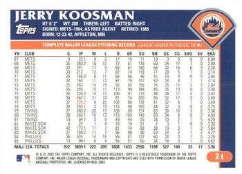 2003 Topps Retired Signature Edition #21 Jerry Koosman Back