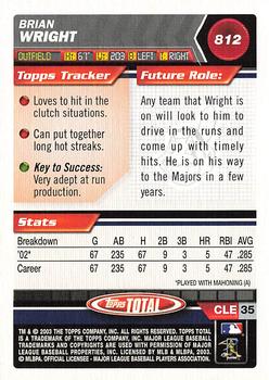 2003 Topps Total #812 Brian Wright Back