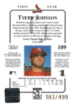 2003 Topps Tribute Contemporary #109 Tyler Johnson Back