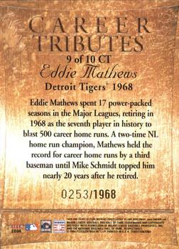 2004 Fleer Tradition - Career Tributes #9CT Eddie Mathews Back