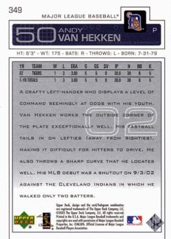 2003 Upper Deck #349 Andy Van Hekken Back