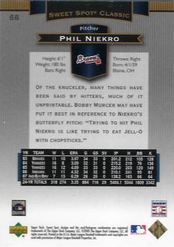 2003 Upper Deck Sweet Spot Classic #68 Phil Niekro Back