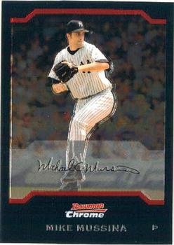 2004 Bowman Chrome #55 Mike Mussina Front