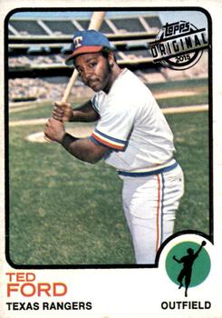 2015 Topps - Topps Originals Buybacks 1973 #299 Ted Ford Front