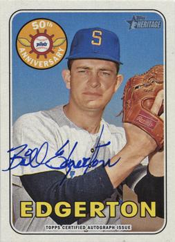 2018 Topps Heritage - Seattle Pilots Autographs #SPA-BE Bill Edgerton Front