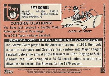 2018 Topps Heritage - Seattle Pilots Autographs #SPA-PK Pete Koegel Back