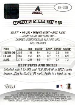 2004 Bowman's Best #BB-DDN Dustin Nippert Back