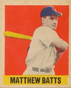 1948-49 Leaf #108 Matthew Batts Front