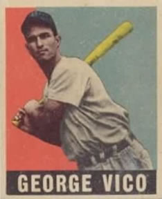 1948-49 Leaf #47 George Vico Front