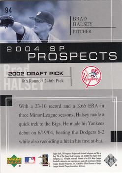2004 SP Prospects #94 Brad Halsey Back