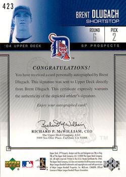 2004 SP Prospects #423 Brent Dlugach Back