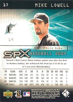 2004 SPx #17 Mike Lowell Back