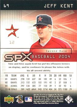 2004 SPx #69 Jeff Kent Back