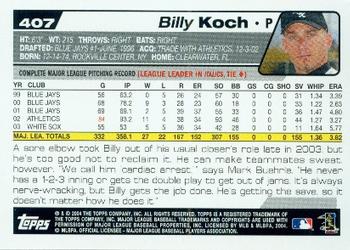 2004 Topps #407 Billy Koch Back