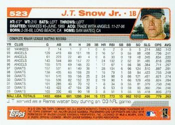 2004 Topps #523 J.T. Snow Jr. Back