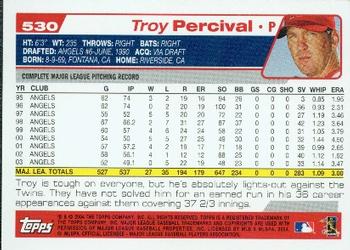 2004 Topps #530 Troy Percival Back
