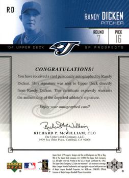 2004 SP Prospects - Autograph Bonus #RD Randy Dicken Back