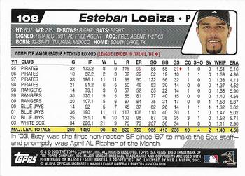 2004 Topps 1st Edition #108 Esteban Loaiza Back