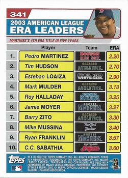 2004 Topps 1st Edition #341 2003 American League ERA Leaders (Pedro Martinez / Tim Hudson / Esteban Loaiza) Back