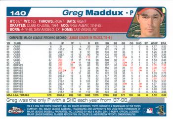 2004 Topps Chrome #140 Greg Maddux Back