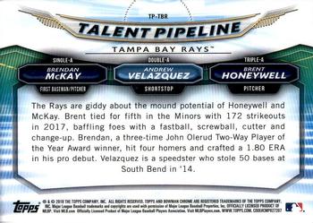 2018 Bowman - Chrome Talent Pipeline #TP-TBR Brent Honeywell  / Brendan McKay  / Andrew Velazquez Back