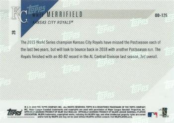 2018 Topps Now Road to Opening Day Kansas City Royals #OD-126 Whit Merrifield Back