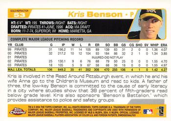 2004 Topps Chrome - Gold Refractors #53 Kris Benson Back