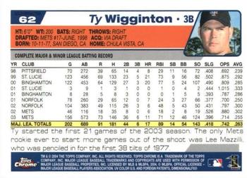 2004 Topps Chrome - Gold Refractors #62 Ty Wigginton Back