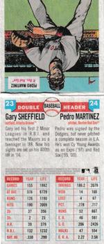 2004 Topps Heritage - Doubleheader #23-24 Gary Sheffield / Pedro Martinez Back