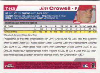 2004 Topps Traded & Rookies - Chrome #T113 Jim Crowell Back