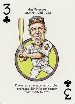 2007 Hero Decks Baltimore Orioles Baseball Heroes Playing Cards #3♣ Gus Triandos Front