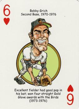 2007 Hero Decks Baltimore Orioles Baseball Heroes Playing Cards #6♥ Bobby Grich Front