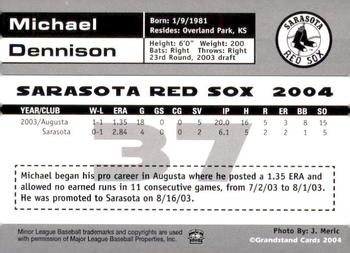 2004 Grandstand Sarasota Red Sox #NNO Michael Dennison Back