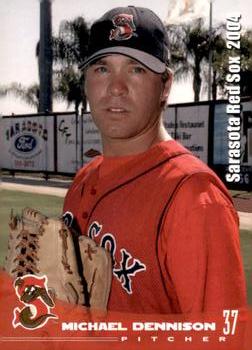 2004 Grandstand Sarasota Red Sox #NNO Michael Dennison Front