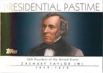2004 Topps - Presidential Pastime #PP12 Zachary Taylor Front