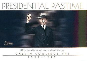 2004 Topps - Presidential Pastime #PP29 Calvin Coolidge Front