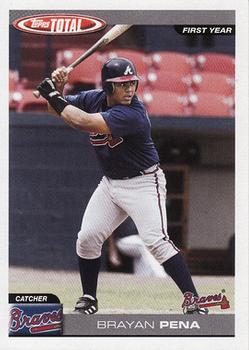 2004 Topps Total #781 Brayan Pena Front