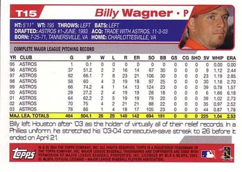 2004 Topps Traded & Rookies #T15 Billy Wagner Back