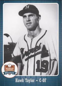2007 Wisconsin Historical Museum World Series Wisconsin #18 Hawk Taylor Front