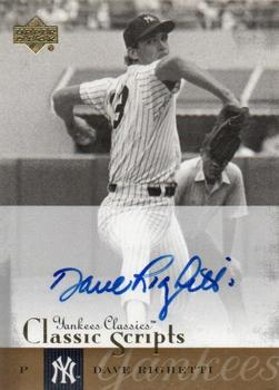 2004 Upper Deck Yankees Classics - Classic Scripts #AU-10 Dave Righetti Front
