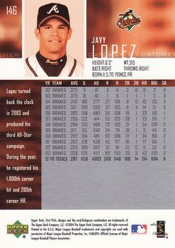 2004 Upper Deck First Pitch #146 Javy Lopez Back