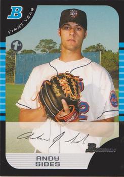 2005 Bowman - 1st Edition #255 Andy Sides Front