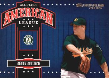 2005 Donruss - All-Stars AL #AS-11 Mark Mulder Front