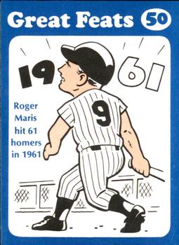 1972 Laughlin Great Feats of Baseball #50 Roger Maris Front
