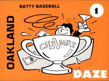 1975 Laughlin Batty Baseball #1 Oakland Daze Front