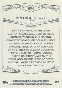 2018 Topps Allen & Ginter - Baseball Equipment of the Ages #BEA-1 Vintage Glove Back
