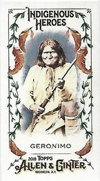 2018 Topps Allen & Ginter - Mini Indigenous Heroes #MIH-6 Geronimo Front