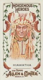 2018 Topps Allen & Ginter - Mini Indigenous Heroes #MIH-18 Hiawatha Front